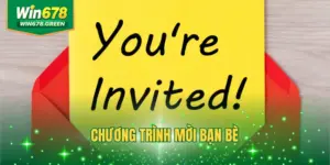 Chương Trình Mời Bạn Bè: Tăng Thu Nhập Thụ Động Với WIN678